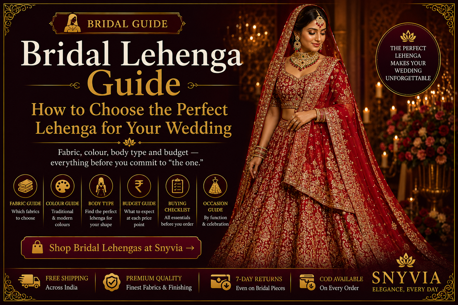 Bridal Lehenga Guide featured image showing luxury red bridal lehenga with wedding styling, fabric, colour and buying guide by Snyvia