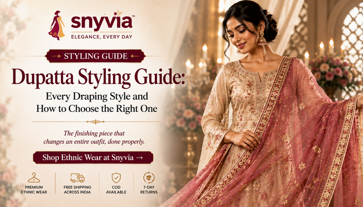 Dupatta Styling Guide by Snyvia featuring a woman in an elegant embroidered ethnic outfit with a flowing embellished dupatta.